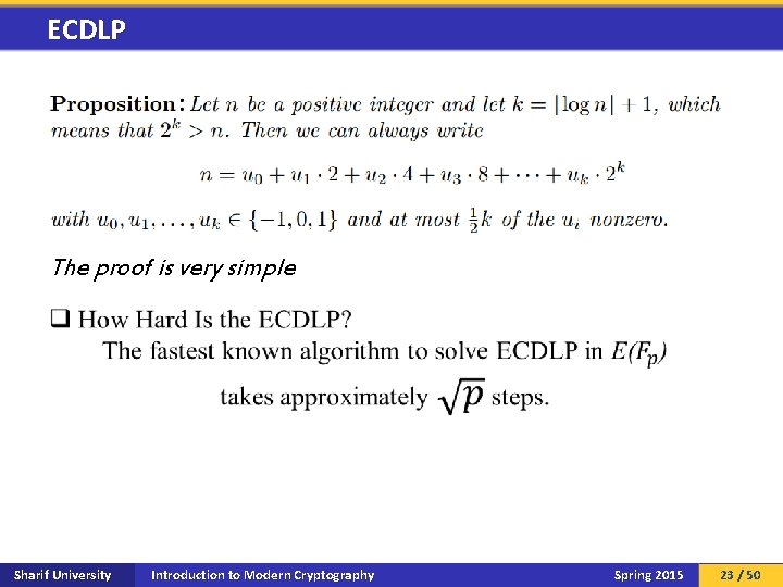 ECDLP The proof is very simple Sharif University Introduction to Modern Cryptography Spring 2015