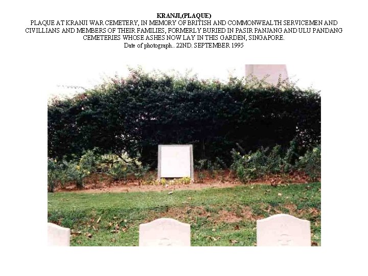 KRANJI, (PLAQUE) PLAQUE AT KRANJI WAR CEMETERY, IN MEMORY OF BRITISH AND COMMONWEALTH SERVICEMEN