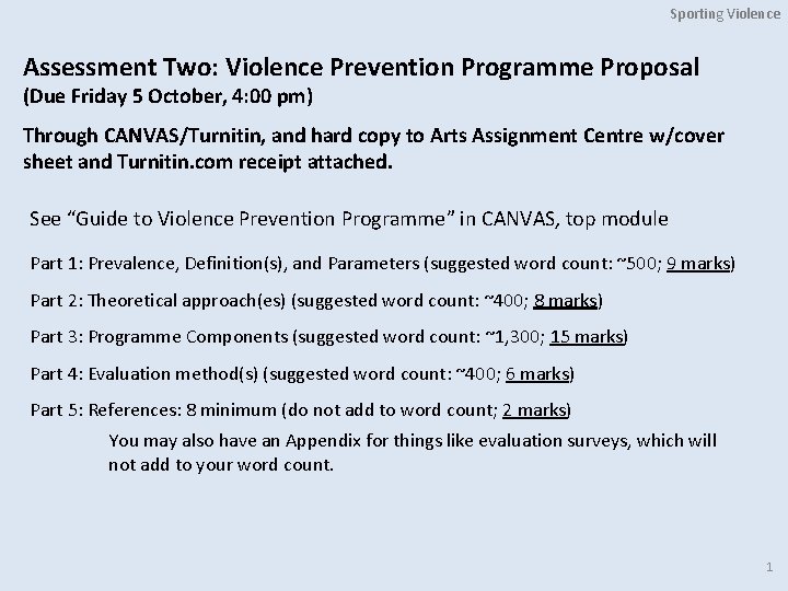 Sporting Violence Assessment Two: Violence Prevention Programme Proposal (Due Friday 5 October, 4: 00