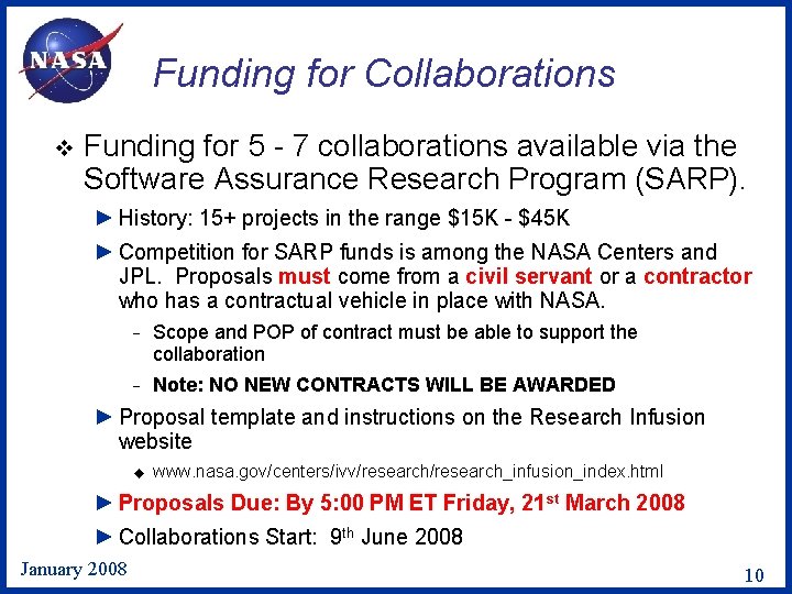 Funding for Collaborations v Funding for 5 - 7 collaborations available via the Software