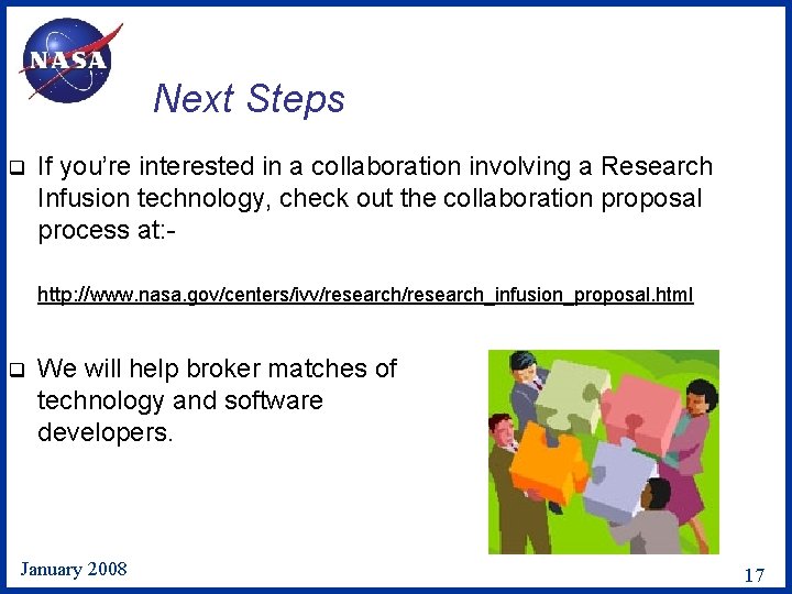 Next Steps q If you’re interested in a collaboration involving a Research Infusion technology,