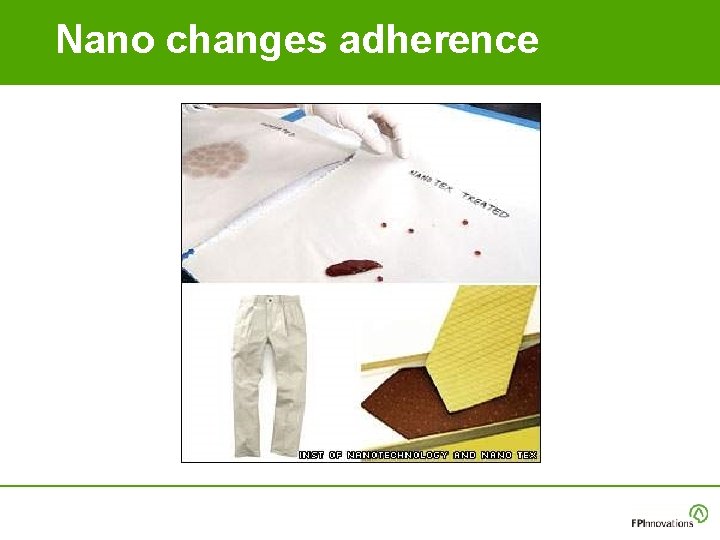 Nano changes adherence Nano changes adherence