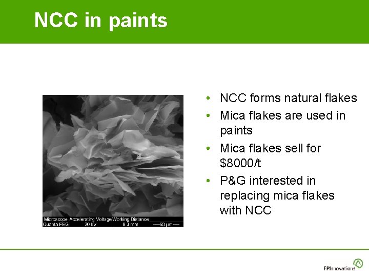 NCC in paints • NCC forms natural flakes • Mica flakes are used in NCC in paints • NCC forms natural flakes • Mica flakes are used in
