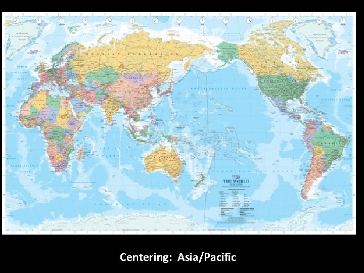 Centering: Asia/Pacific 