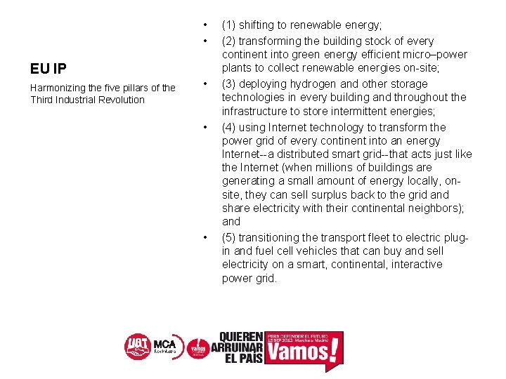  • • EU IP Harmonizing the five pillars of the Third Industrial Revolution