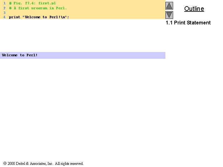 1 2 3 4 # Fig. 27. 4: first. pl # A first program 1 2 3 4 # Fig. 27. 4: first. pl # A first program