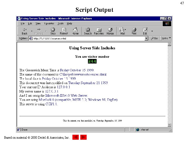 47 Script Output Based on material 2000 Deitel & Associates, Inc. 47 Script Output Based on material 2000 Deitel & Associates, Inc.