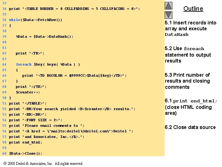 33 34 print "<TABLE BORDER = 0 CELLPADDING = 5 CELLSPACING = 0>"; 35 33 34 print "<TABLE BORDER = 0 CELLPADDING = 5 CELLSPACING = 0>"; 35