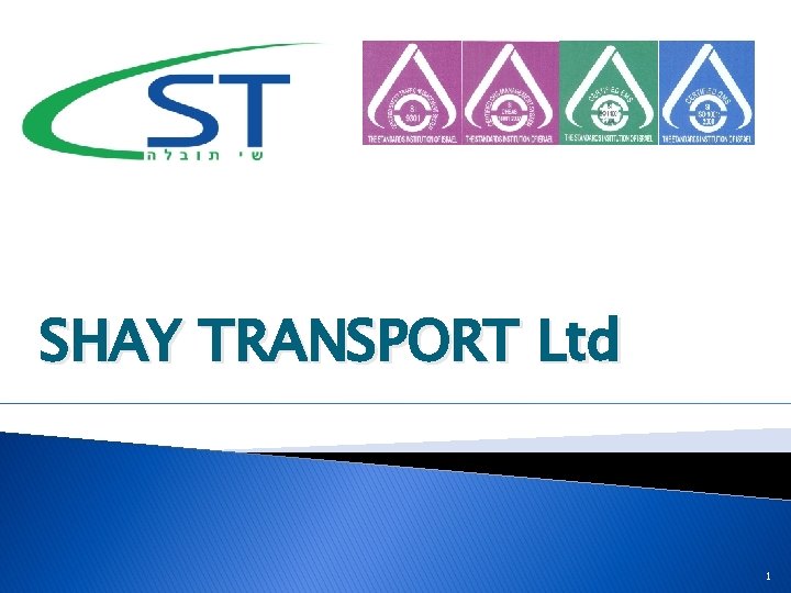 SHAY TRANSPORT Ltd 1 