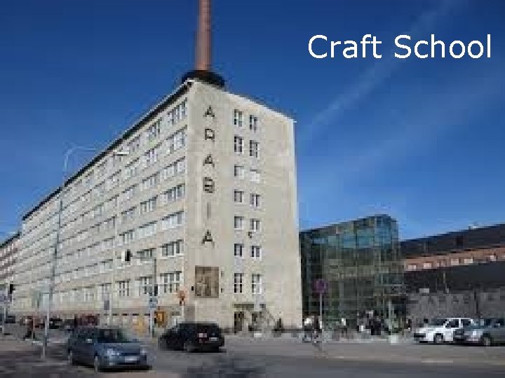 Craft School 