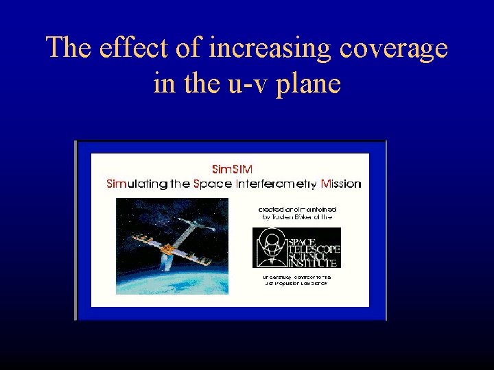 The effect of increasing coverage in the u-v plane 