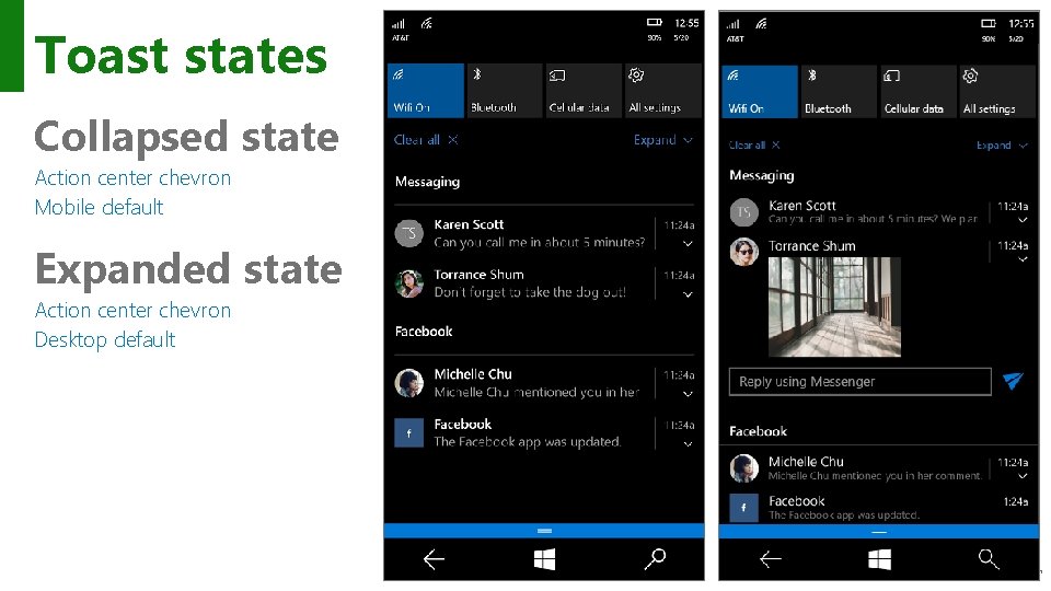 Toast states Collapsed state Action center chevron Mobile default Expanded state Action center chevron