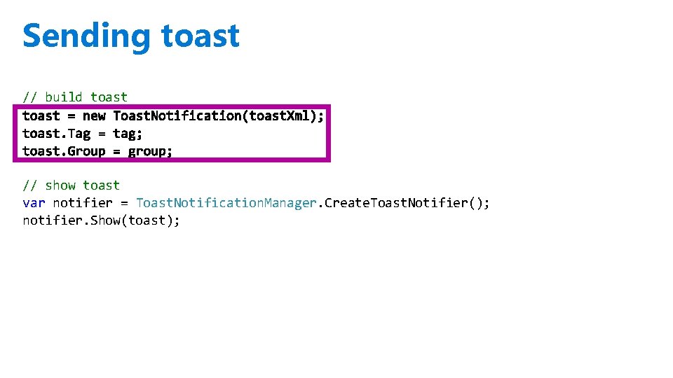 Sending toast // build toast // show toast var notifier = Toast. Notification. Manager.