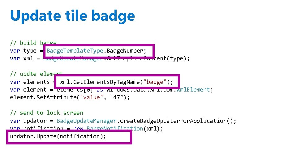 Update tile badge // build badge var type = Badge. Template. Type. Badge. Number;