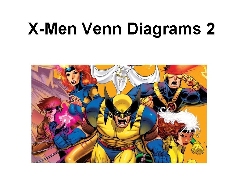 X-Men Venn Diagrams 2 
