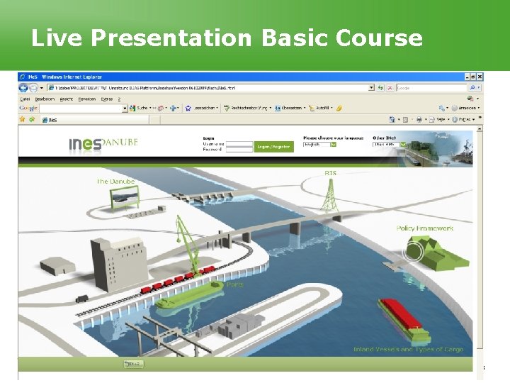 Live Presentation Basic Course EWITA - European Web Platforms and Training Concepts for Intermodal Live Presentation Basic Course EWITA - European Web Platforms and Training Concepts for Intermodal
