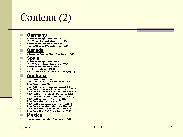 Contenu (2) n Germany n n Media Control Single charts since 1977 (Top 75,