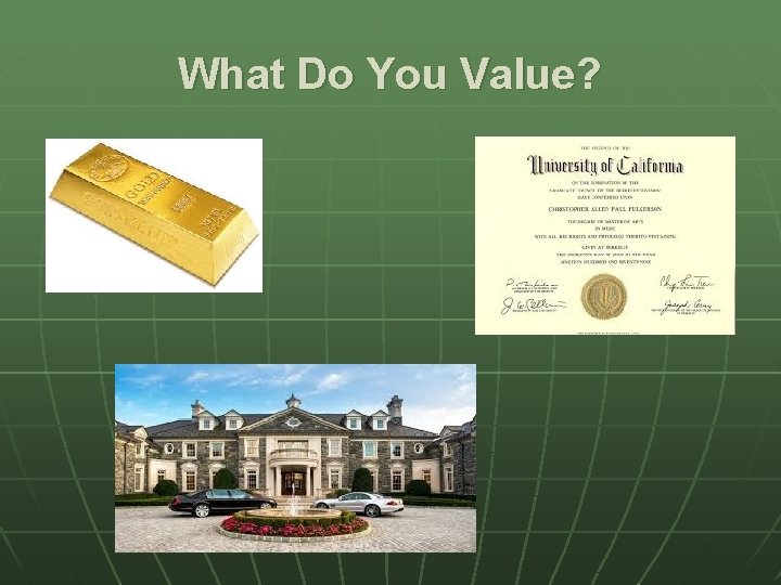 What Do You Value? 