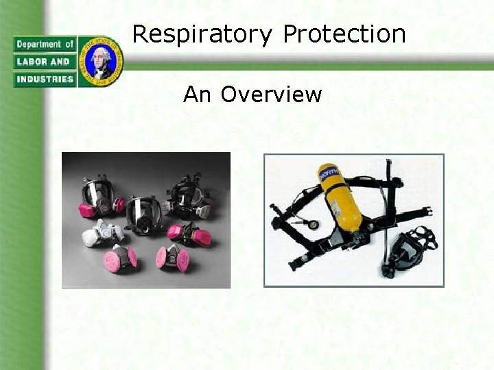 Respiratory Protection An Overview 