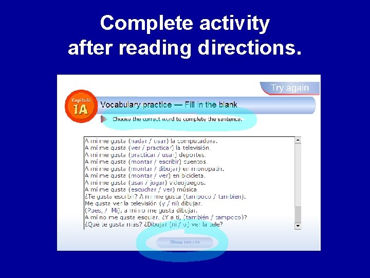 Complete activity after reading directions. 