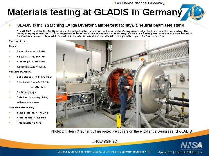 | Los Alamos National Laboratory | Materials testing at GLADIS in Germany § GLADIS