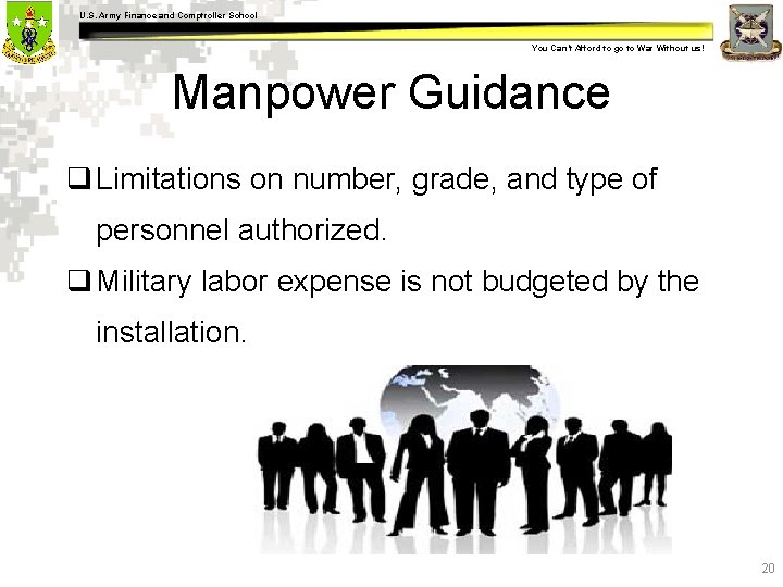 U. S. Army Finance and Comptroller School You Can’t Afford to go to War