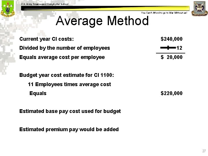 U. S. Army Finance and Comptroller School You Can’t Afford to go to War