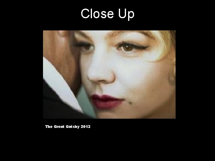 Close Up The Great Gatsby 2013 