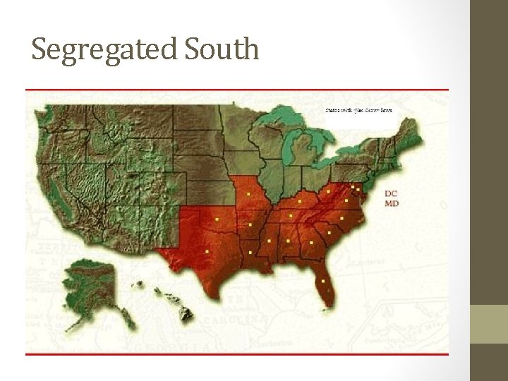 Segregated South 