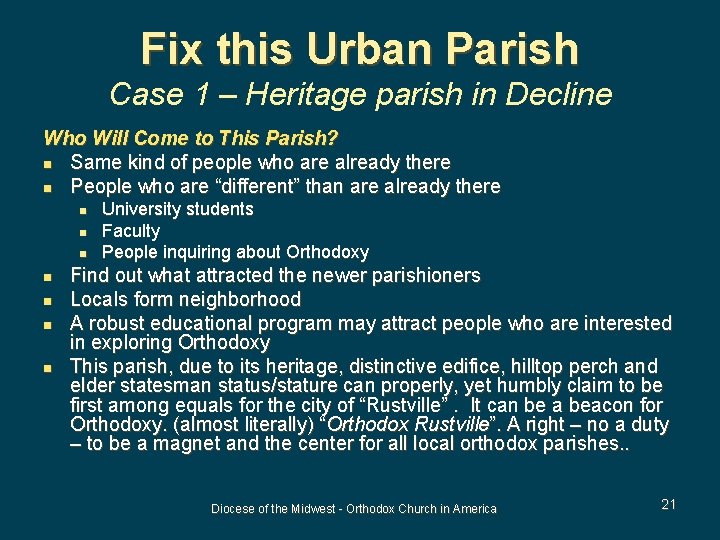 Fix this Urban Parish Case 1 – Heritage parish in Decline Who Will Come