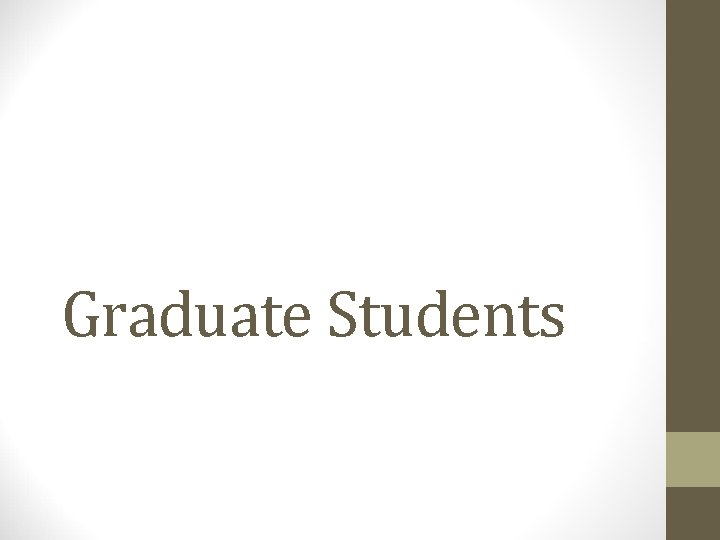 Graduate Students 