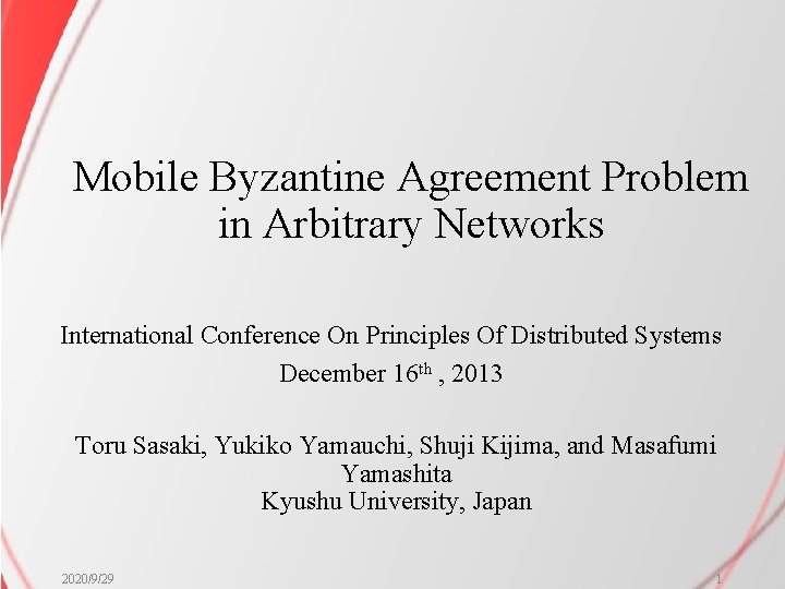 Mobile Byzantine Agreement Problem in Arbitrary Networks International Conference On Principles Of Distributed Systems