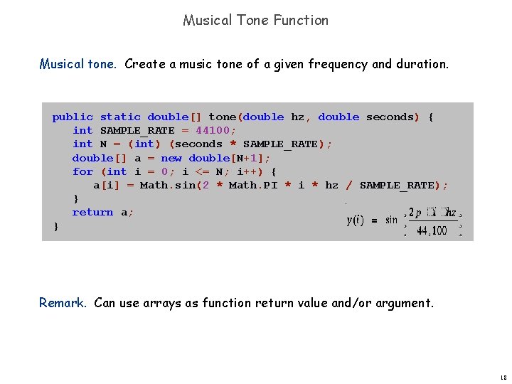 Musical Tone Function Musical tone. Create a music tone of a given frequency and