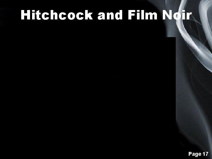Hitchcock and Film Noir Page 17 