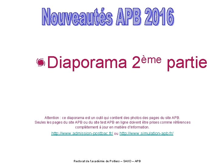 ème Diaporama 2 partie Attention : ce diaporama est un outil qui contient des