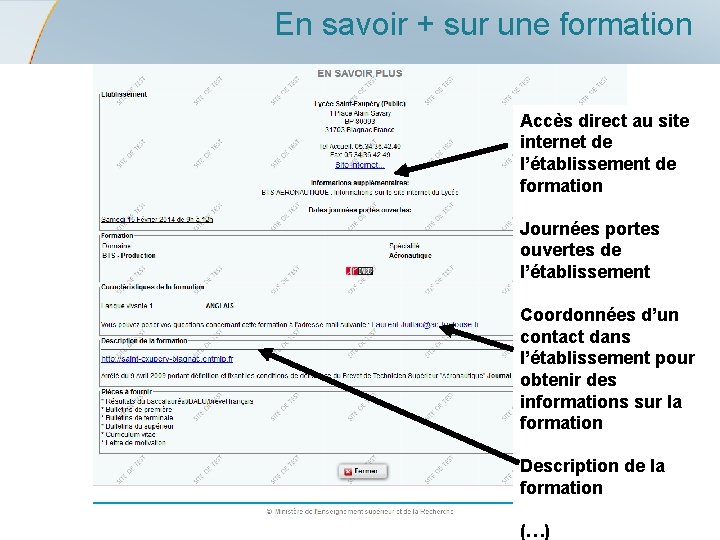 En savoir + sur une formation Accès direct au site internet de l’établissement de