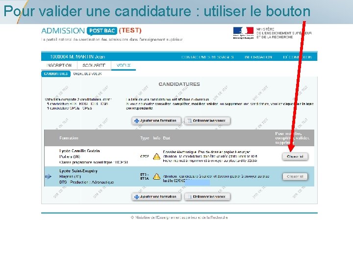 Pour valider une candidature : utiliser le bouton Rectorat de l’académie de Poitiers –