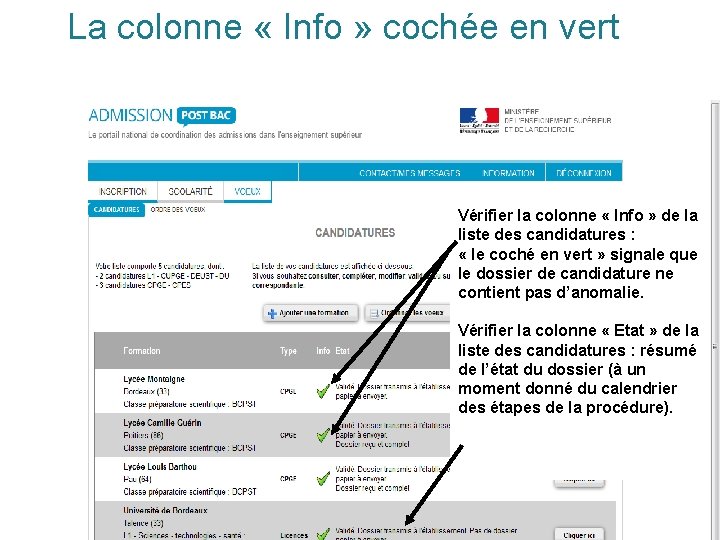 La colonne « Info » cochée en vert Vérifier la colonne « Info »