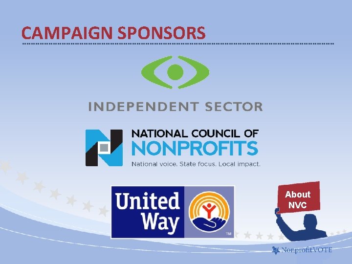 CAMPAIGN SPONSORS About NVC 