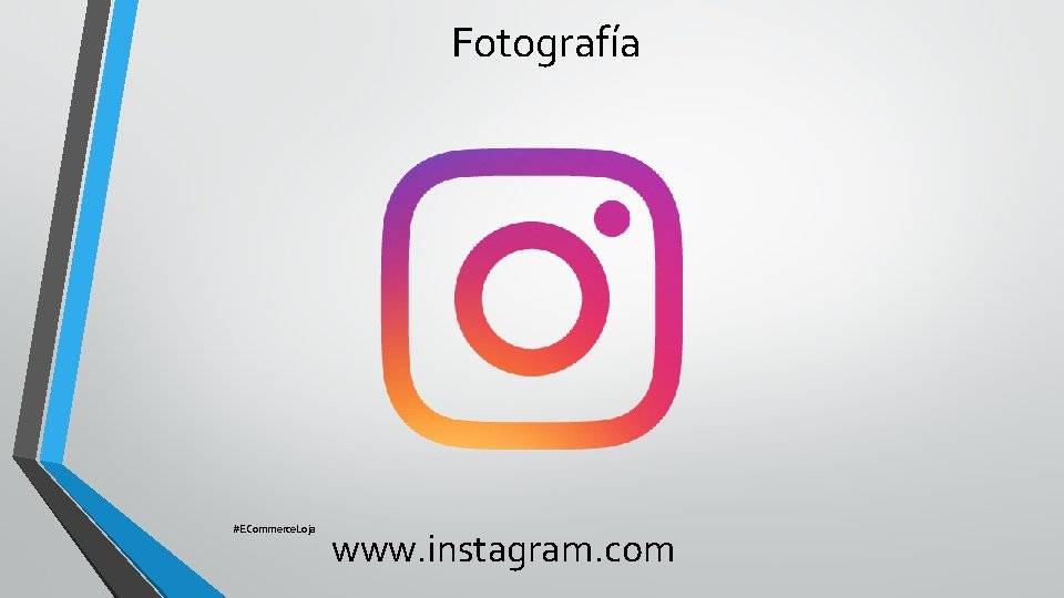 Fotografía #ECommerce. Loja www. instagram. com 