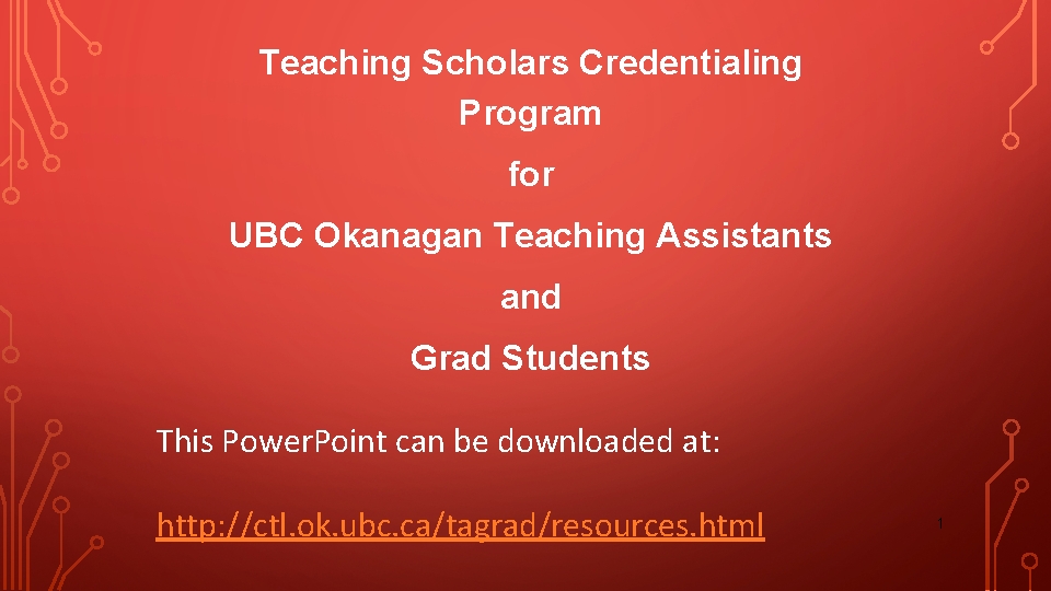 Teaching Scholars Credentialing Program for UBC Okanagan Teaching Assistants and Grad Students This Power.