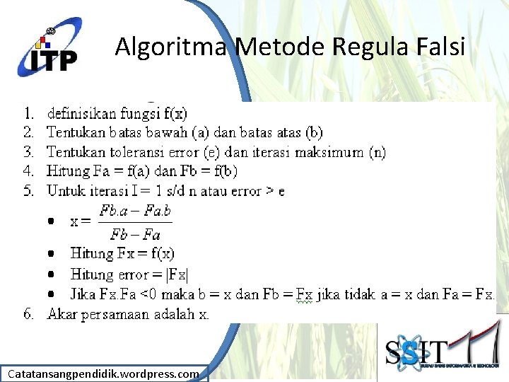Algoritma Metode Regula Falsi Catatansangpendidik. wordpress. com 
