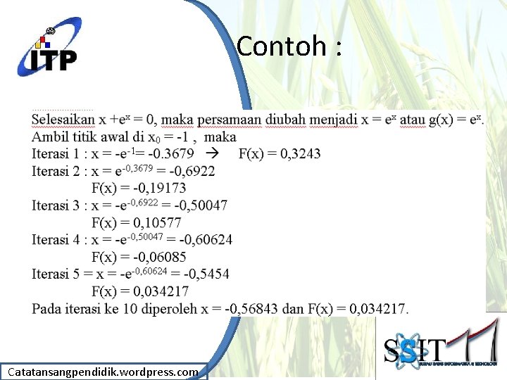 Contoh : Catatansangpendidik. wordpress. com 