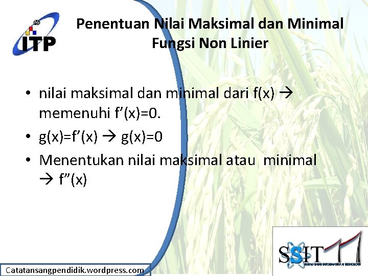 Penentuan Nilai Maksimal dan Minimal Fungsi Non Linier • nilai maksimal dan minimal dari