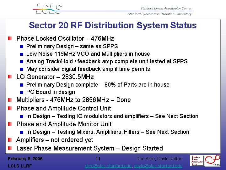Sector 20 RF Distribution System Status Phase Locked Oscillator – 476 MHz Preliminary Design