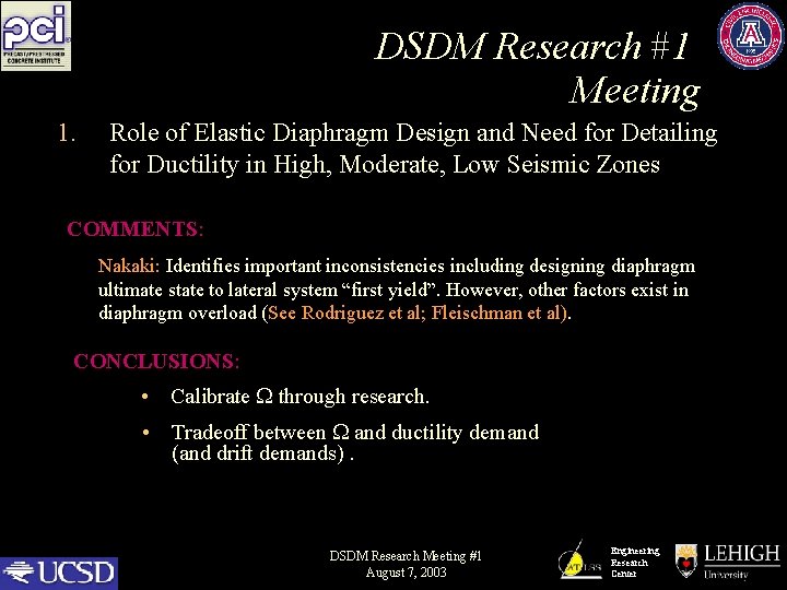 DSDM Research #1 Meeting 1. Role of Elastic Diaphragm Design and Need for Detailing