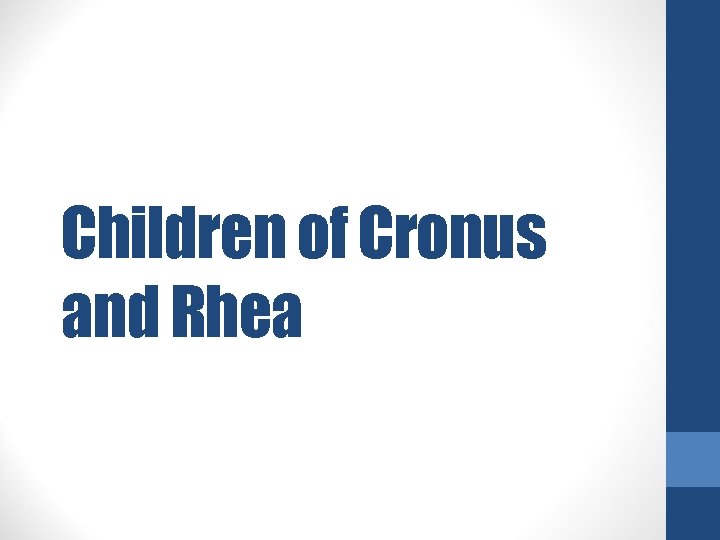 Children of Cronus and Rhea 
