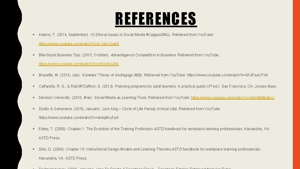 REFERENCES • Adams, T. (2014, September). 10 Ethical Issues in Social Media #Cajigas. SMLL.