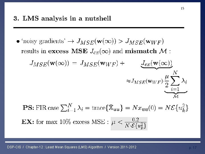 Least Mean Squares (LMS) Algorithm DSP-CIS / Chapter-12 : Least Mean Squares (LMS) Algorithm