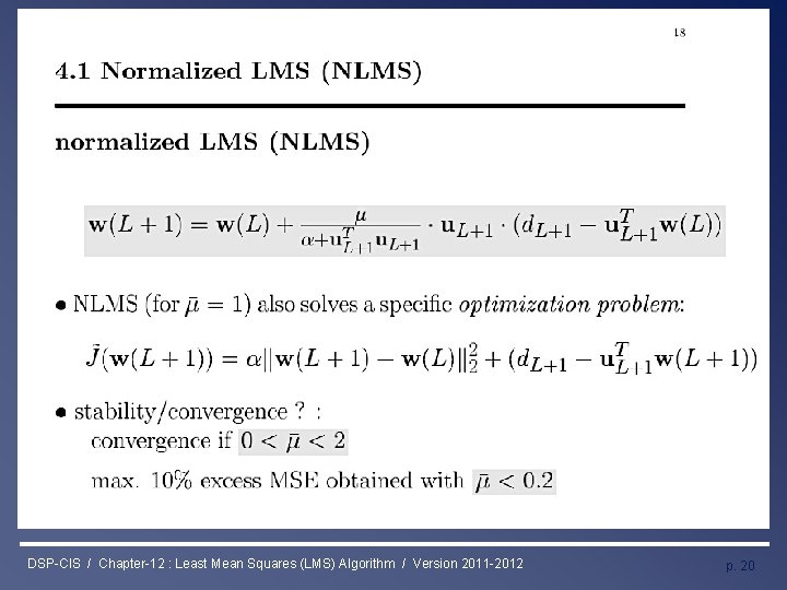 Least Mean Squares (LMS) Algorithm DSP-CIS / Chapter-12 : Least Mean Squares (LMS) Algorithm